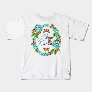 Choose Kindness Kids T-Shirt